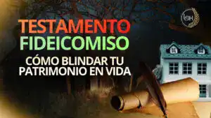ABOGADO | FIDEICOMISOS Y TESTAMENTOS EN COLOMBIA